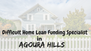FHA Home Loans in Agoura Hills