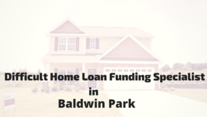FHA Mortgage Loans and Lenders in Baldwin Park