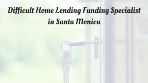 FHA Home Loans in Santa Monica
