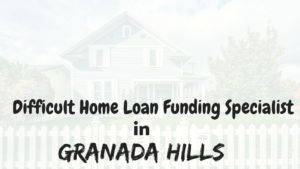 FHA Mortgage Loans in Granada Hills