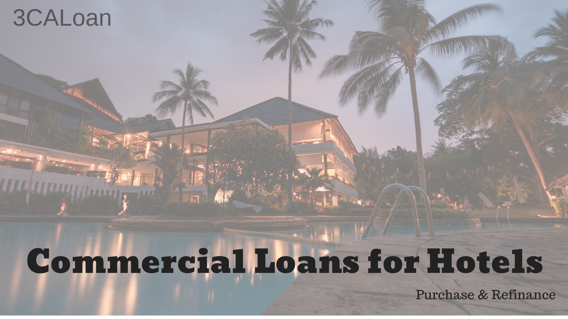 Commercial Hotel loans for Purchase & Refinance